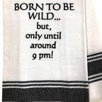 Born To Be Wild Tea Towel
