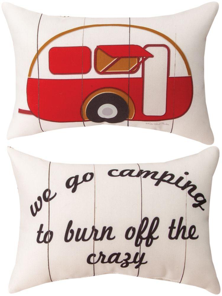 Camping/Burn Off Crazy Pillow