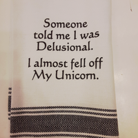 Delusional/Unicorn towel