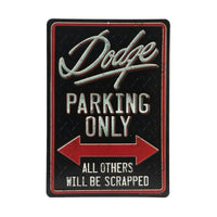 Dodge Parking Only Metal Sign