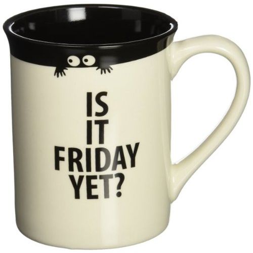 Is It Friday Yet?  Mug