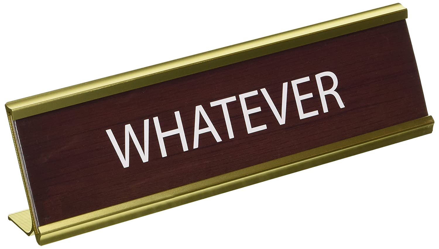 Whatever Desk Plate