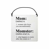 Mom Momster Plaque