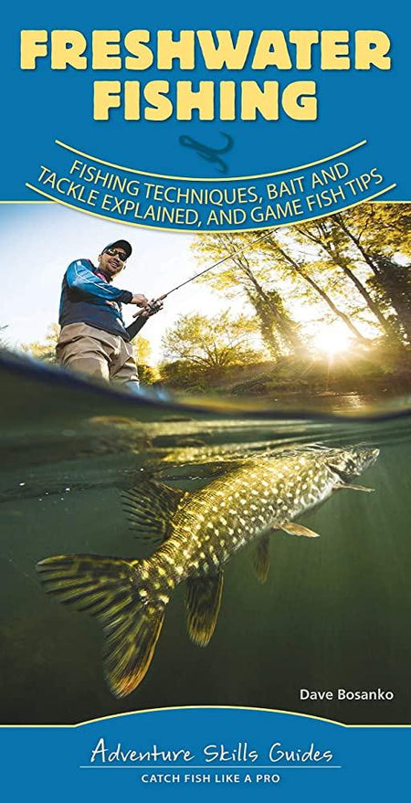 Freshwater Fishing Quick Guide