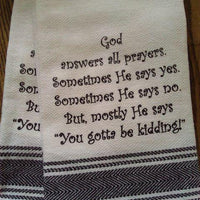God Answers Prayers Towel