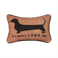 It's Been A Long Day Dachsund Pillow