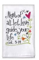 Let Love Guide Life Towel