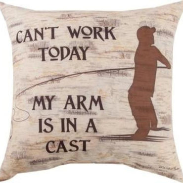 Can't Work/Arm in Cast Pillow