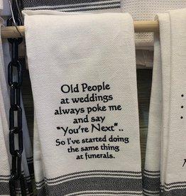 Old People at Weddings Towel
