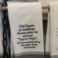 Old People at Weddings Towel