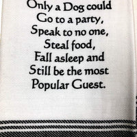 Only A Dog Tea Towel