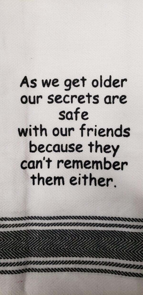 Secrets Safe As We Get Older