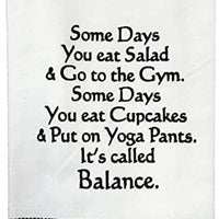 Some Days/Eat Salad Tea Towel