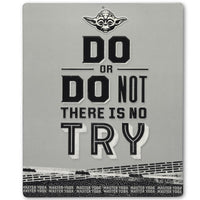Star Wars: Do or Do Not There is No Try Sign