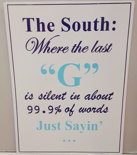 The South G Silent Sign