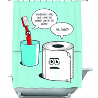 The Worst Job Ever Shower Curtain
