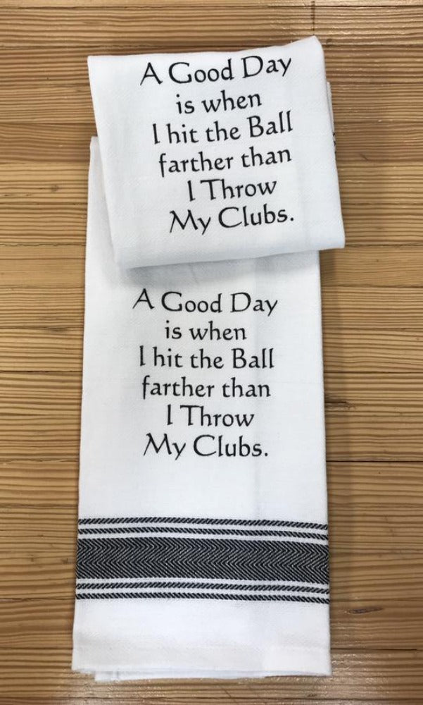 A good day towel