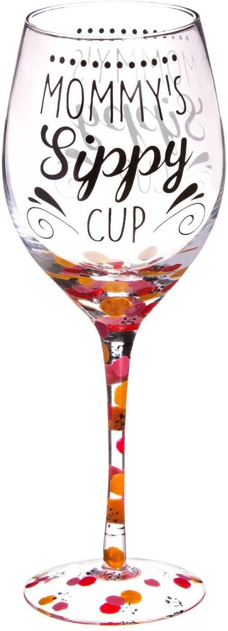 Wine Glass- Mommy's Sippy Cup