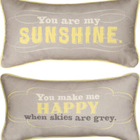 You Are My Sunshine Pillow